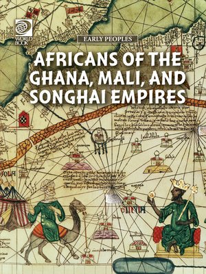 cover image of Africans of the Ghana, Mali, and Songhai Empires